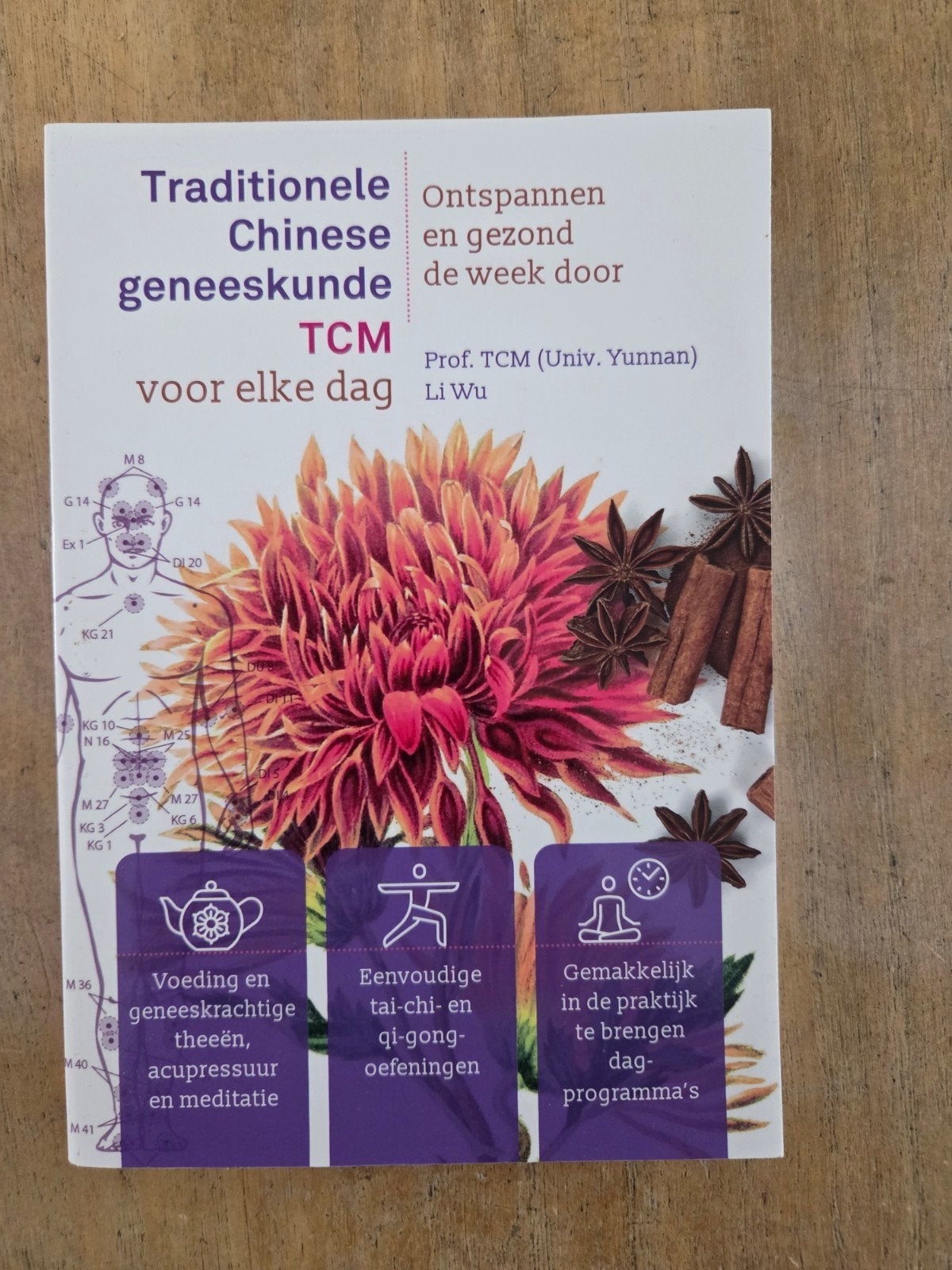 Traditionele Chinese Geneeskunde TCM voor elke dag, Ophalen of Verzenden, Gelezen, Gezondheid en Conditie, Prof. TCM Li Wu
