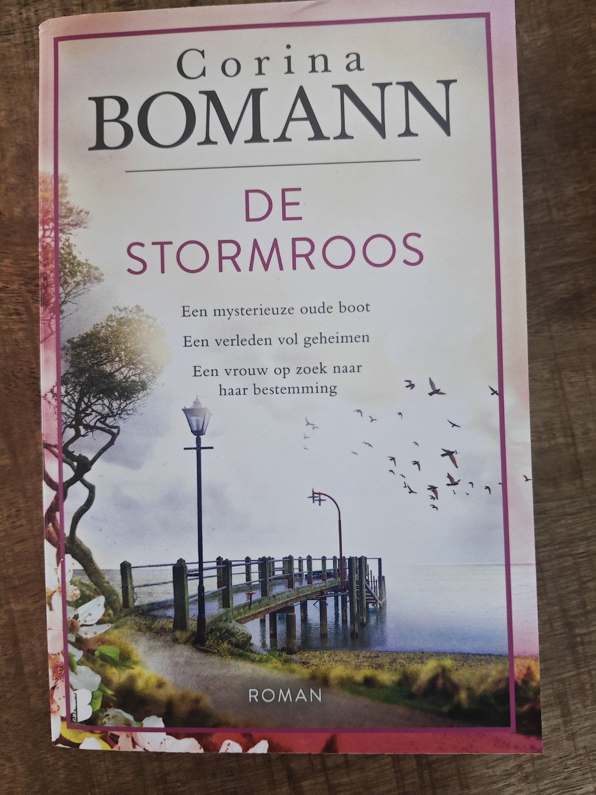 De Stormroos - Corina Bomann (Roman), Boeken, Ophalen of Verzenden, Zo goed als nieuw, Corina Bomann