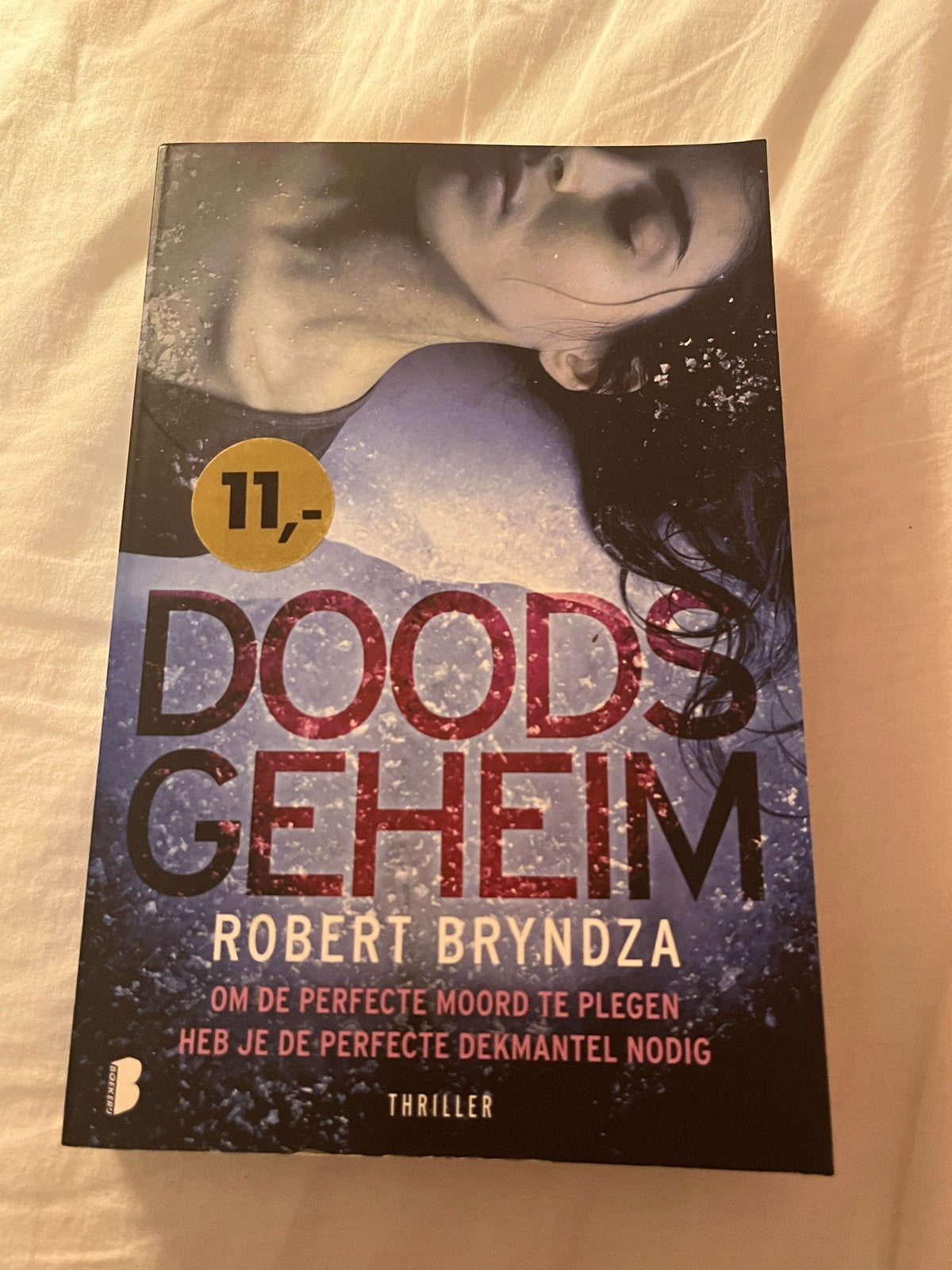 Doods Geheim - Robert Bryndza (Thriller), Ophalen of Verzenden, Gelezen, Europa overig