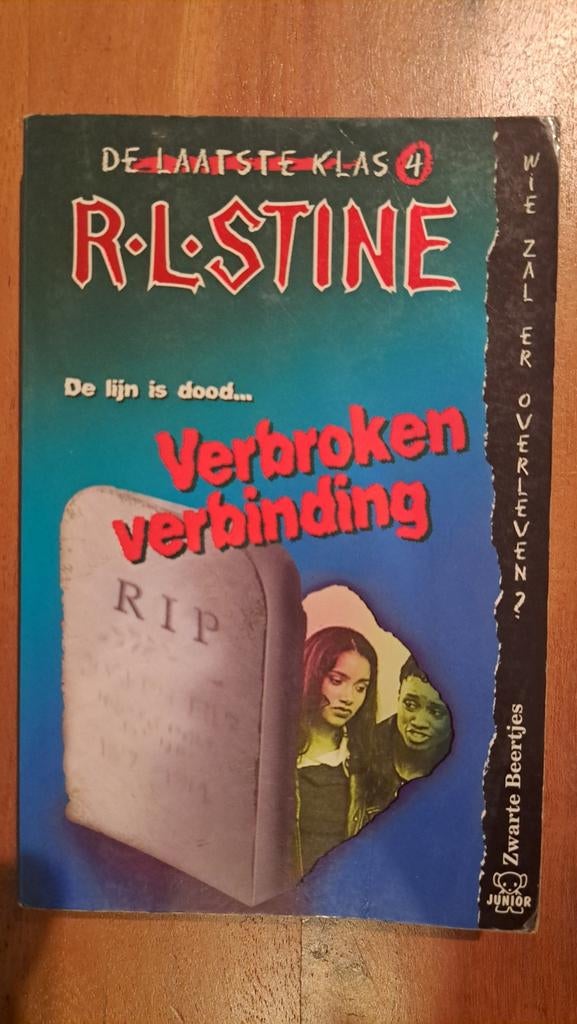 R.L. Stine - Verbroken Verbinding (De Laatste Klas 4), Boeken, Ophalen of Verzenden, Gelezen