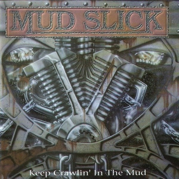 Mud Slick CD Keep Crawlin' In The Mud ( 1993 ), Hard Rock, Ophalen of Verzenden, Zo goed als nieuw, Album
