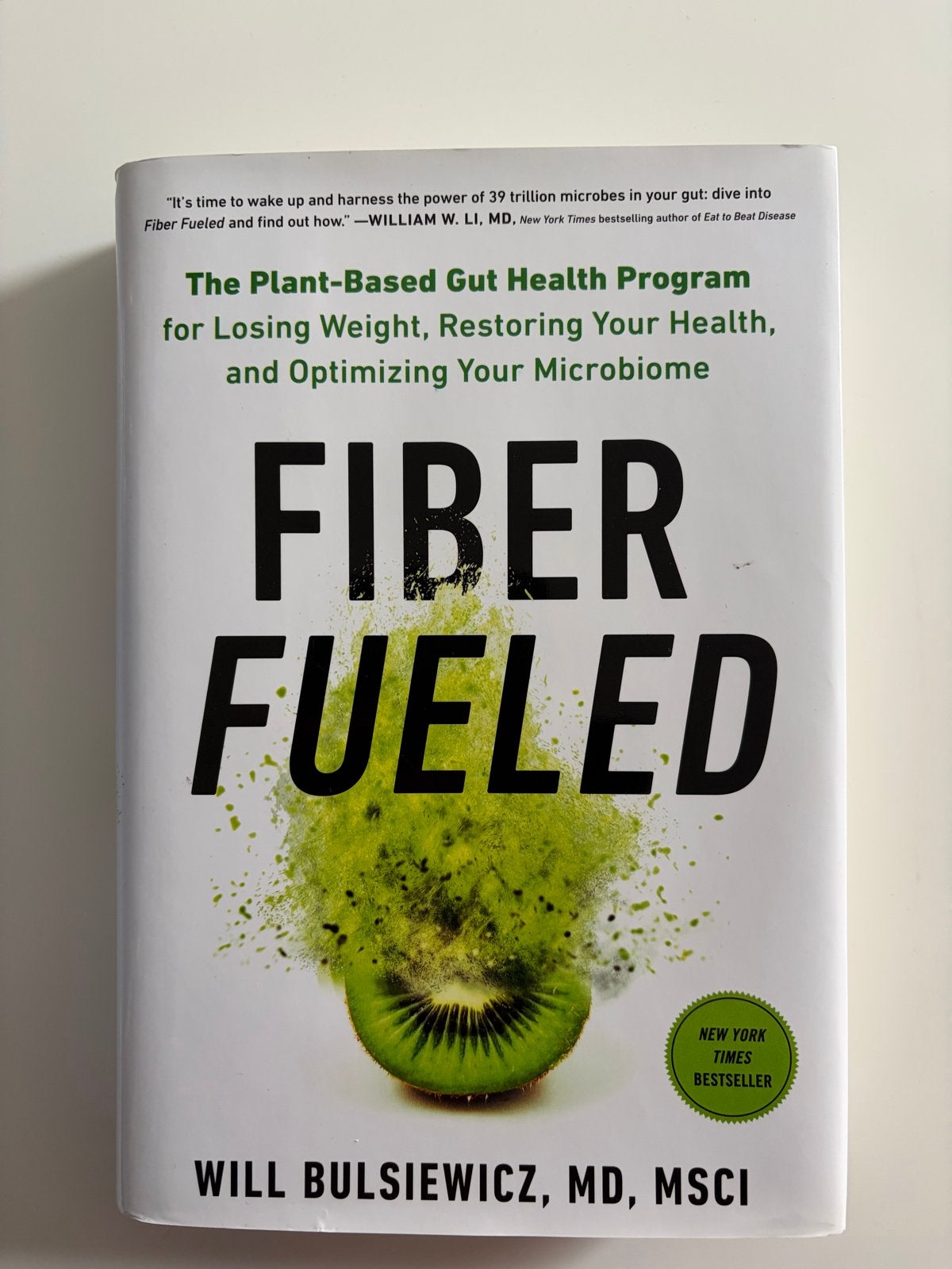 Fiber Fueled - Will Bulsiewicz - Hardcover, Boeken, Ophalen of Verzenden, Zo goed als nieuw, Dieet en Voeding