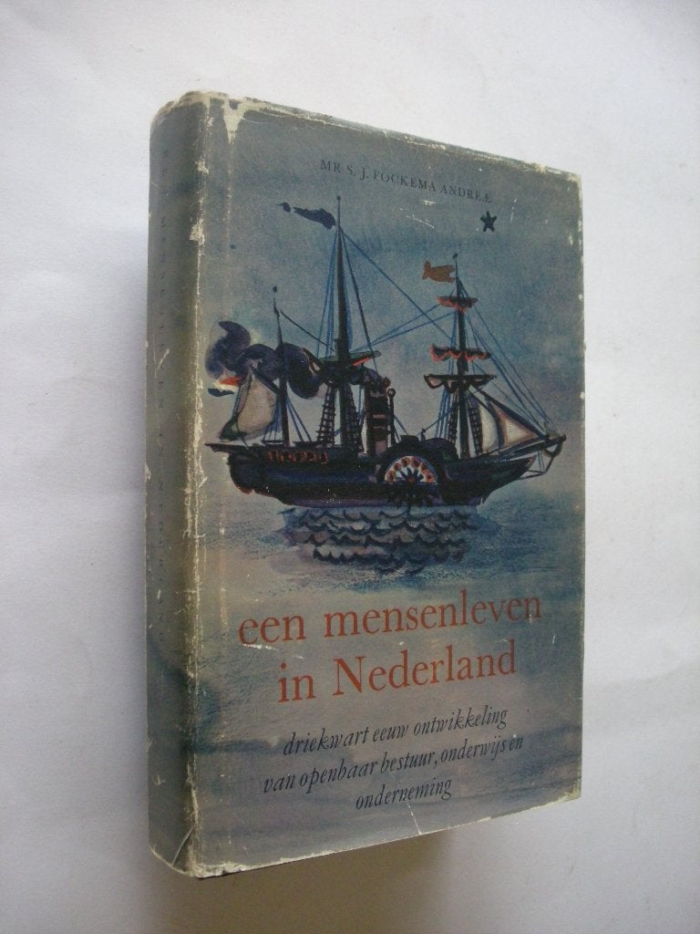 Een mensenleven in Nederland (bestuur,onderwijs,onderneming), Verzenden, Gelezen