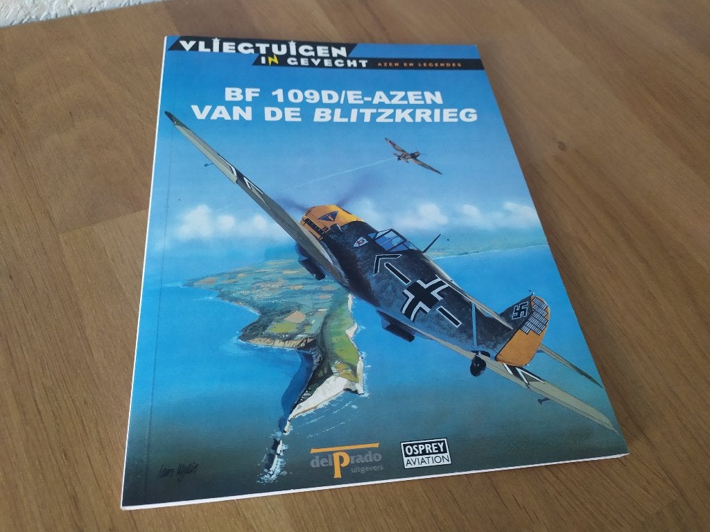 Vliegtuigen in Gevecht - BF 109D/E - Azen van de Blitzkrieg, Ophalen of Verzenden, Tweede Wereldoorlog, Gelezen, Luchtmacht