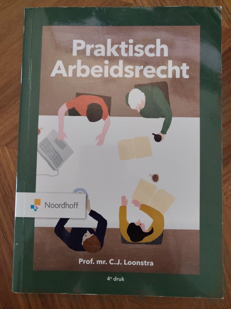 Praktisch Arbeidsrecht - Loonstra, C.J. Loonstra, Zo goed als nieuw, Alpha, HBO