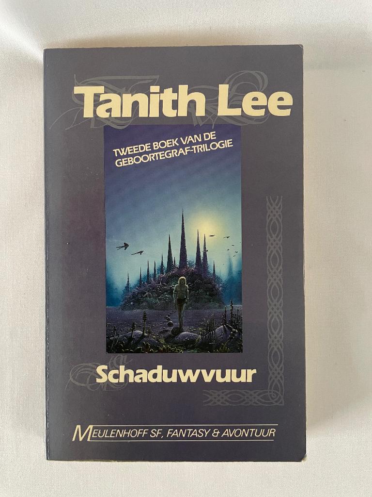 Tanith Lee – Schaduwvuur, Ophalen of Verzenden, Zo goed als nieuw, Tanith Lee