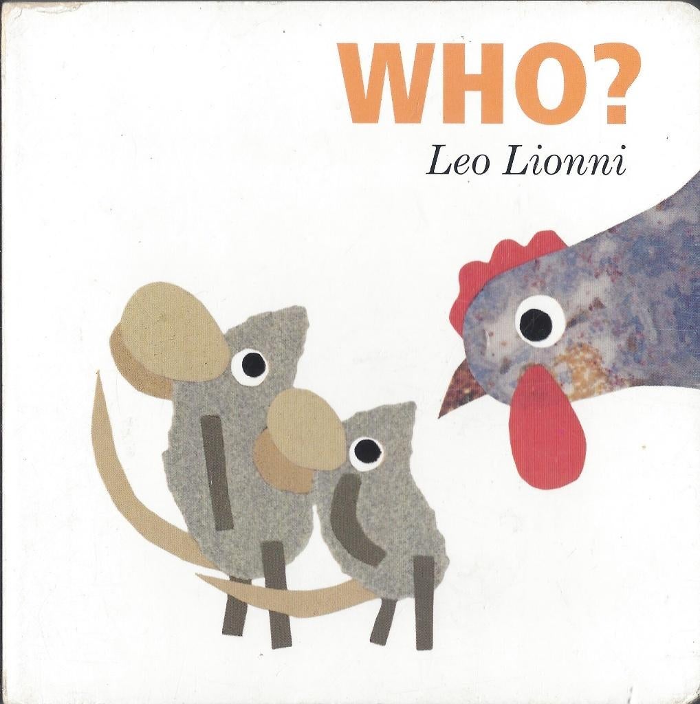 Leo Lionni:  WHO ? Kartonboekje- Dieren benoemen+ Eigenschap, Boeken, Ophalen of Verzenden, Zo goed als nieuw, Leo Lionni, 1 tot 2 jaar