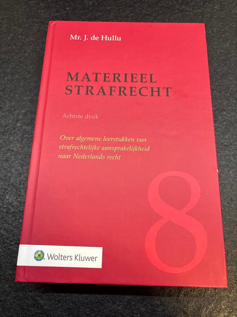 Materieel Strafrecht - J. de Hullu, Boeken, Studieboeken en Cursussen, Ophalen of Verzenden, Alpha, Zo goed als nieuw, HBO