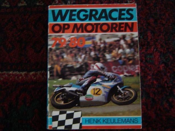 Wegrace op motoren 1979 1980 Henk Keulemans Alk 740, Ophalen of Verzenden, Gelezen