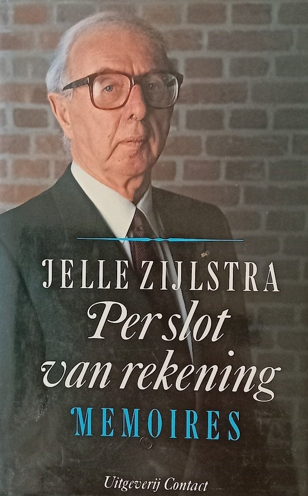 Te Koop: Jelle Zijlstra - Per slot van rekening – Memoires., Ophalen of Verzenden, Zo goed als nieuw, Wetenschap