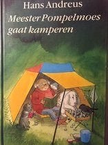 Hans Andreus: Meester Pompeloes gaat kamperen, Boeken, Ophalen of Verzenden, Gelezen, Fictie algemeen