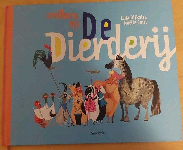 Lida Dijkstra - Welkom op de Dierderij, Lida Dijkstra, Fictie algemeen, Ophalen of Verzenden, Zo goed als nieuw