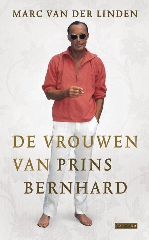 De vrouwen van prins Bernhard - Marc van der Linden, Gelezen, Marc van der Linden, Ophalen of Verzenden, Politiek