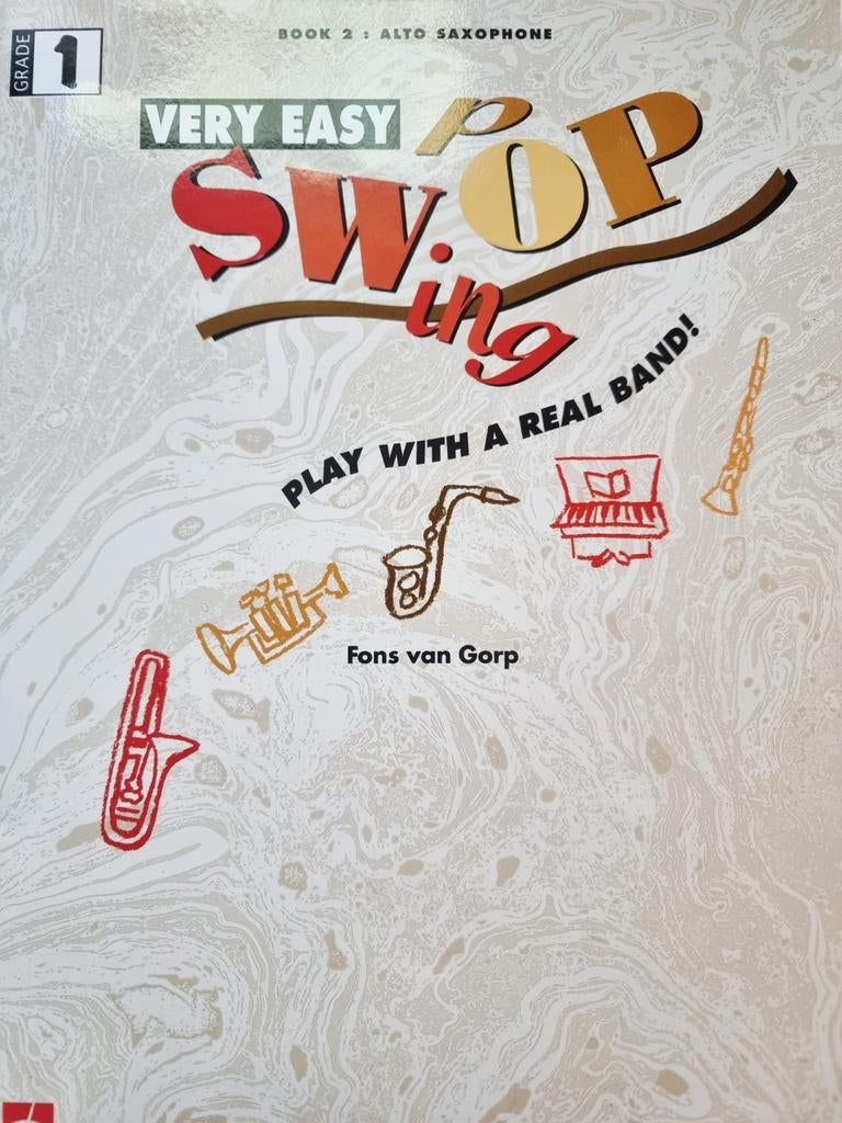 Very Easy Swing - Book 2 Alto Saxophone + Cd., Gebruikt, Ophalen of Verzenden, Populair, Saxofoon