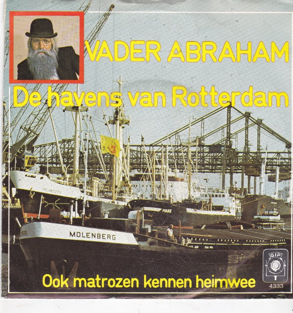 Single Vader Abraham - De havens van Rotterdam, Ophalen of Verzenden, Gebruikt, 7 inch, Nederlandstalig