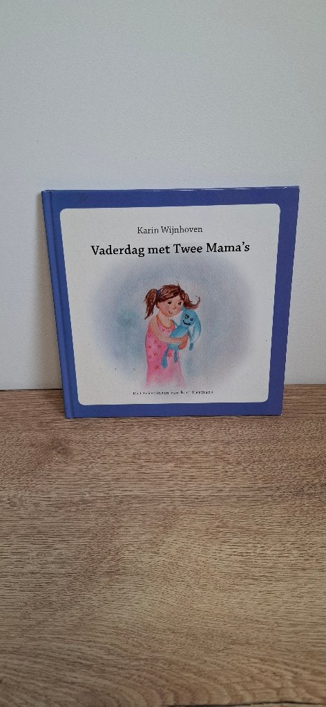 Kinderboek: Vaderdag met Twee Mama’s Karin Wijnhoven, Boeken, Non-fictie, Ophalen of Verzenden, Zo goed als nieuw, Karin Wijnhoven