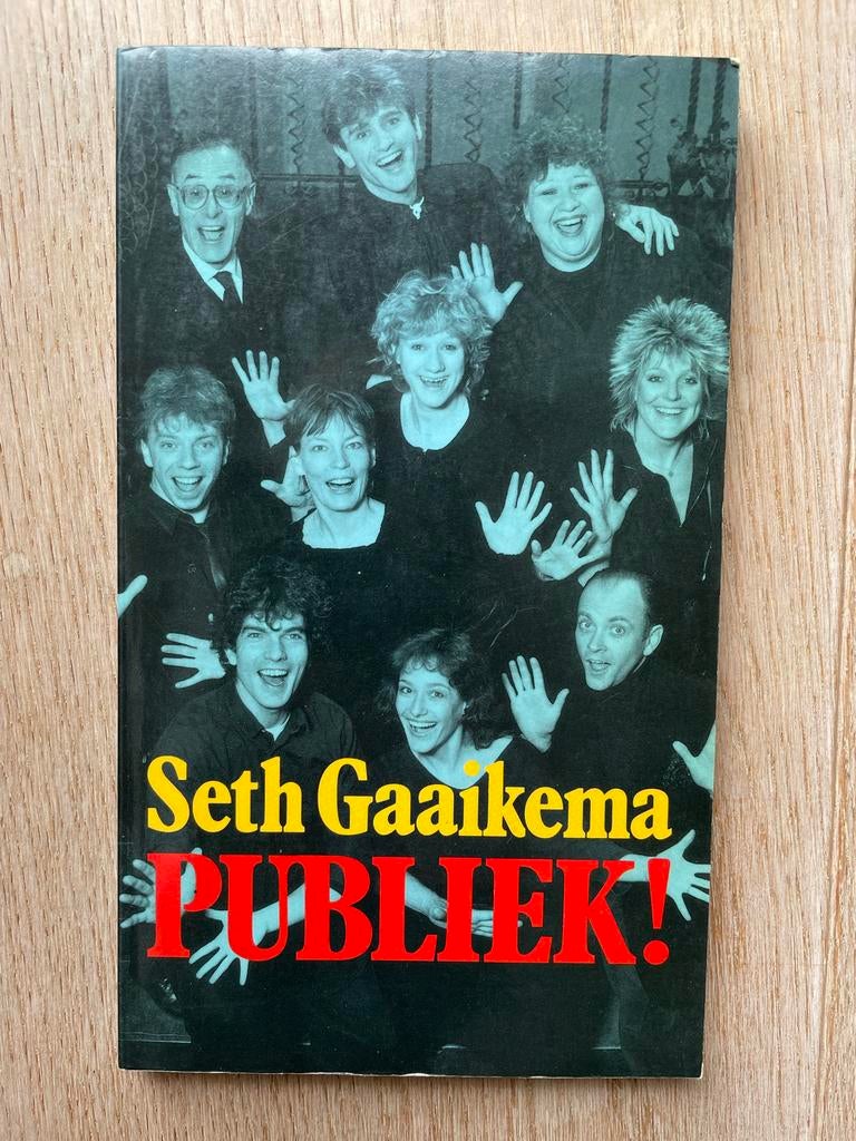 Seth Gaaikema - Publiek! ISBN 9068010778, Boeken, Ophalen of Verzenden, Zo goed als nieuw, Overige onderwerpen