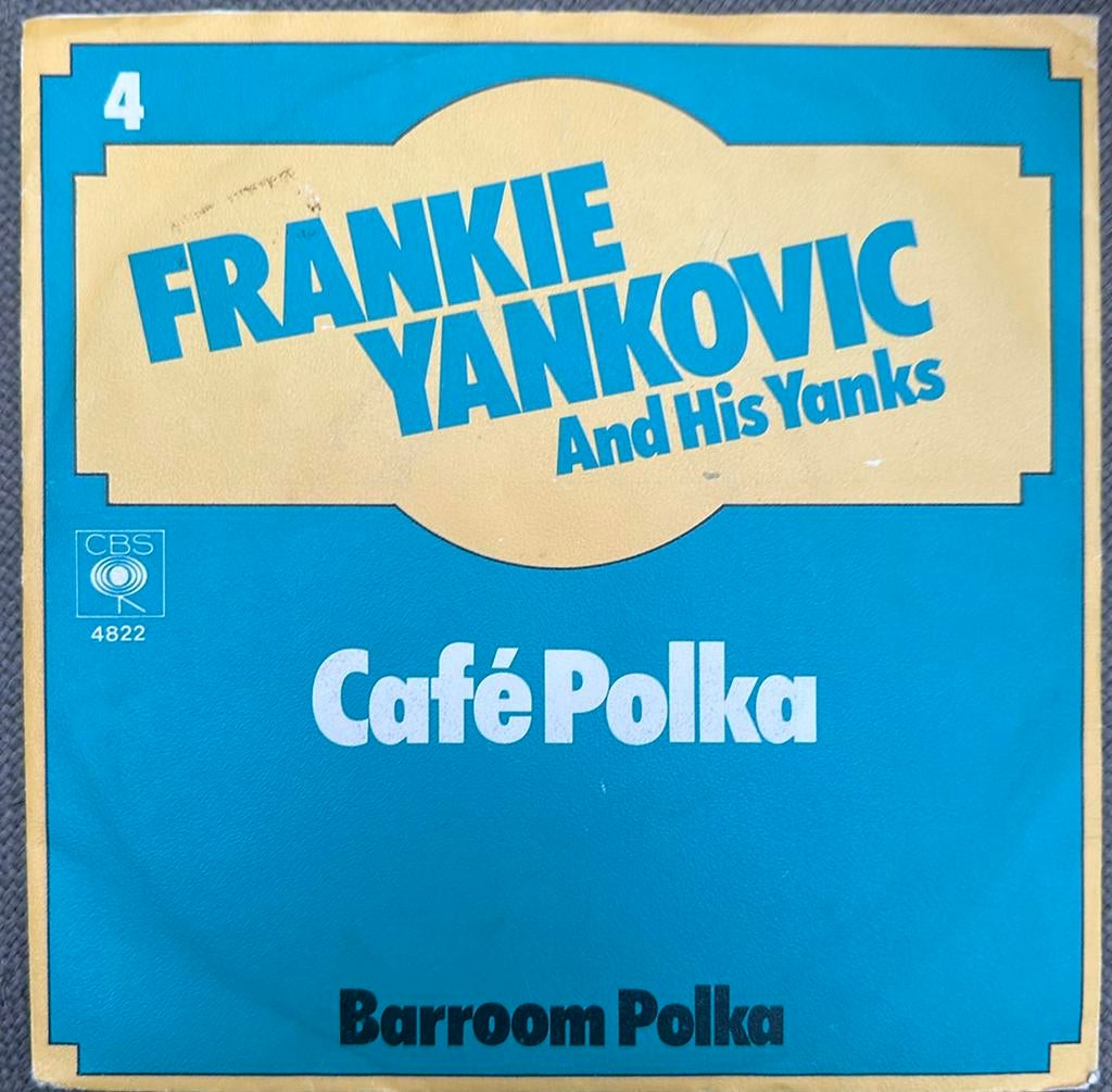 Frankie Yankovic and his Yanks - Cafe Polka 1976 single, 7 inch, Single, Ophalen of Verzenden, Zo goed als nieuw