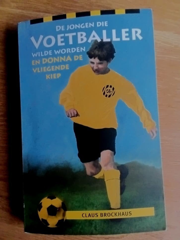 DE JONGEN DIE VOETBALLER WILDE WORDEN  ( Jeugfboek ), Boeken, Ophalen of Verzenden, Balsport