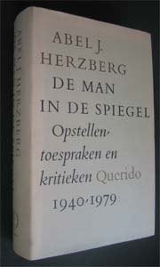Abel J. Herzberg : De man in de spiegel, Boeken, Ophalen of Verzenden, Gelezen