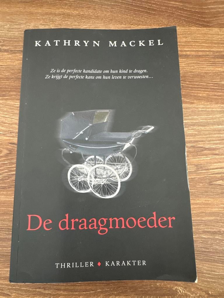 De Draagmoeder - Kathryn Mackel (Thriller), Ophalen, Gelezen, Nederland
