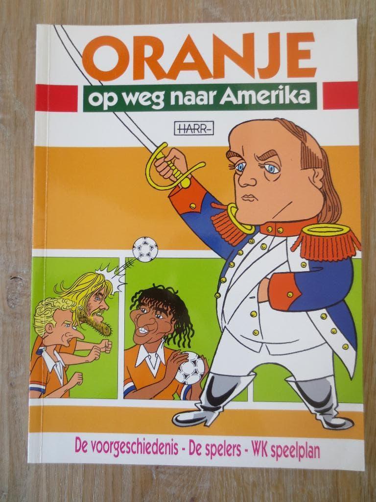 Stripboek : Oranje op weg naar America -  WK 1994 - Nieuw., Eén stripboek, Ophalen of Verzenden, Nieuw