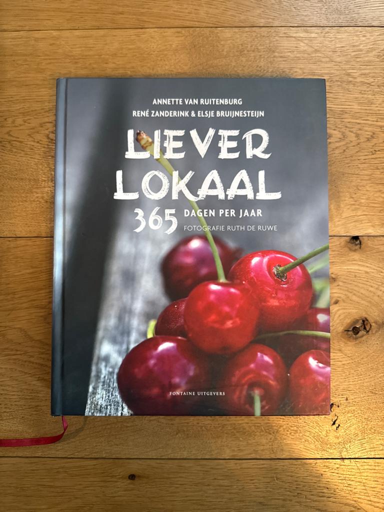 Liever Lokaal: 365 Dagen Per Jaar - Kookboek, Hoofdgerechten, Ophalen of Verzenden, Zo goed als nieuw, Gezond koken