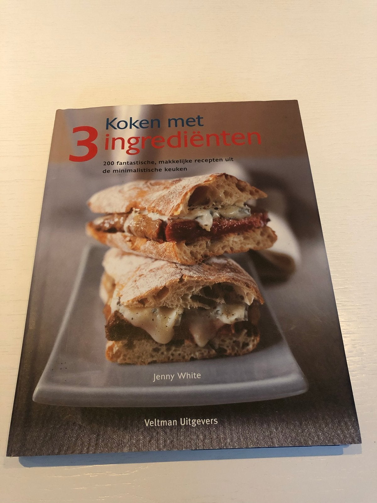 Koken met 3 ingrediënten - Jenny White, Boeken, Ophalen of Verzenden, Nieuw