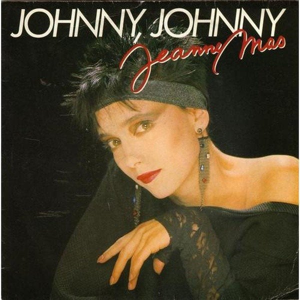 Jeanne Mas - Johnny, Johnny, Cd's en Dvd's, Vinyl Singles, Gebruikt, Verzenden, 7 inch, Pop