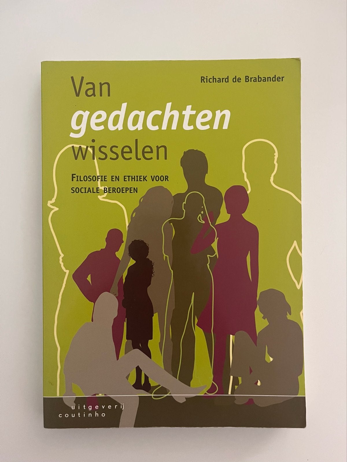 Van gedachten wisselen: Filosofie en ethiek sociale beroepen, Boeken, Ophalen of Verzenden, Gelezen