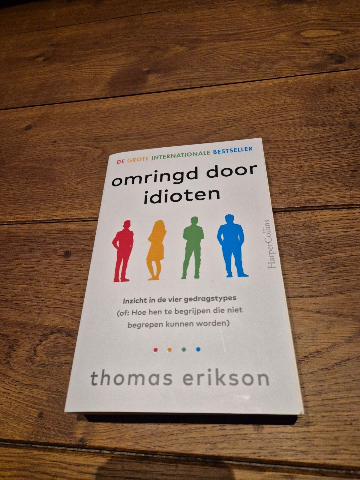 Omringd door idioten - Thomas Erikson, Boeken, Ophalen of Verzenden, Zo goed als nieuw, Overige onderwerpen, Thomas Erikson