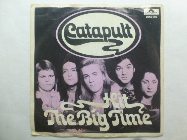 Catapult. Hit the big time. / Let it be true., Ophalen of Verzenden, Gebruikt, 7 inch, Pop