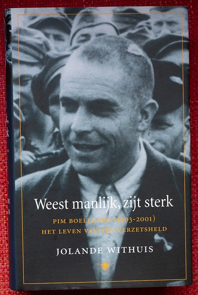Boek Weest manlijk, zijt sterk van Jolande Withuis, Tweede Wereldoorlog, Ophalen of Verzenden, Zo goed als nieuw, Algemeen
