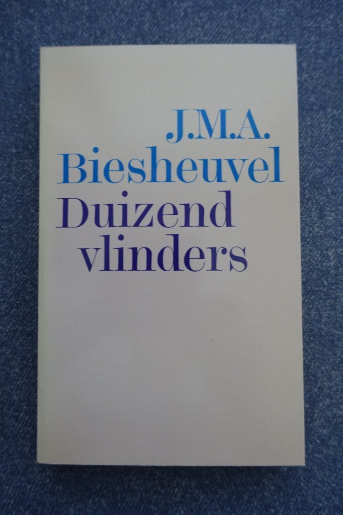 J.M.A. Biesheuvel. Duizend vlinders (verhalen), Boeken, Ophalen of Verzenden, Zo goed als nieuw, Nederland
