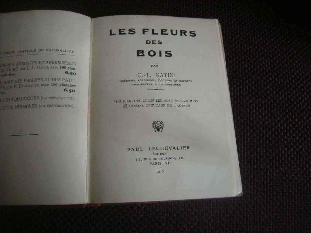 L. Gatin - Les fleurs des bois - 1913, Ophalen of Verzenden, Gelezen