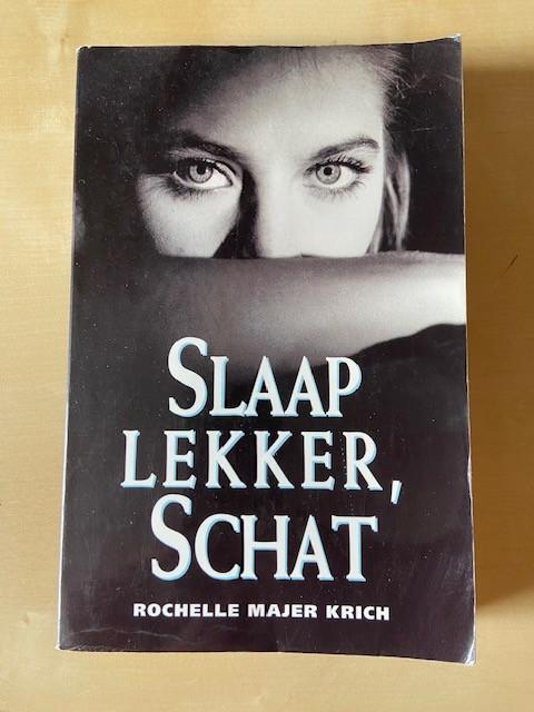 Rochelle Majer Krich - Slaap lekker schat, Ophalen of Verzenden, Gelezen, Rochelle Majer Krich