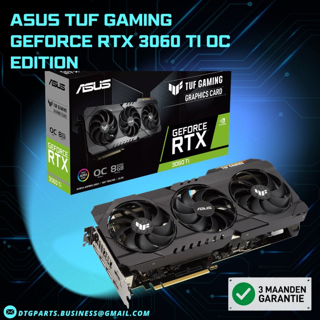 ASUS TUF Gaming GeForce RTX 3060 Ti OC Edition, Computers en Software, 7604 HM, DTGParts.Business@gmail.com, GDDR6, PCI-Express 4