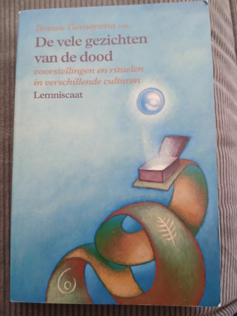 De Vele Gezichten van de Dood - Douwe Tiemersma, Boeken, Gelezen, Achtergrond en Informatie, Ziel of Sterfelijkheid, Ophalen of Verzenden