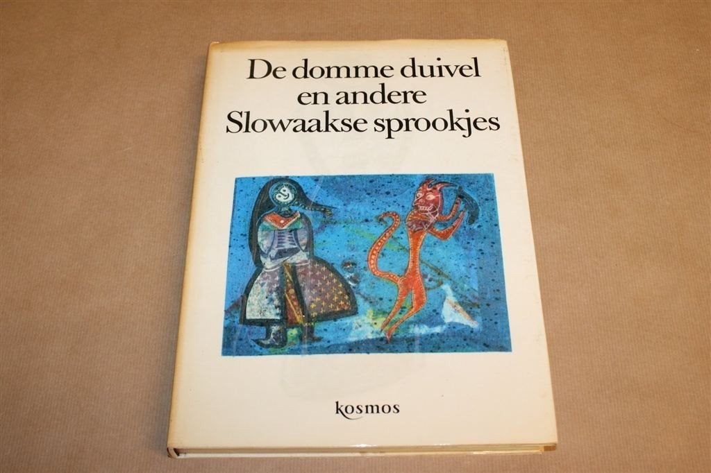 De Domme Duivel — 49 Slowaakse Sprookjes, Geïllustreerd, Ophalen of Verzenden, Gelezen