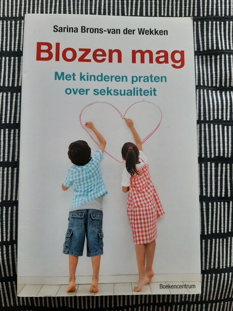 Blozen mag: Sarina Brons, Ophalen of Verzenden, Zo goed als nieuw, Opvoeding vanaf 10 jaar, Sarina Brons-van der Wekken