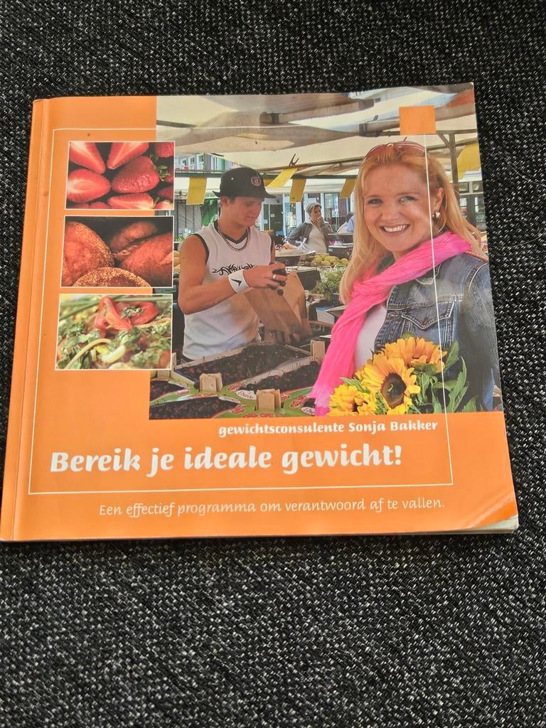 Sonja Bakker - Bereik je ideale gewicht!, Sociale wetenschap, Ophalen of Verzenden, Zo goed als nieuw, Sonja Bakker