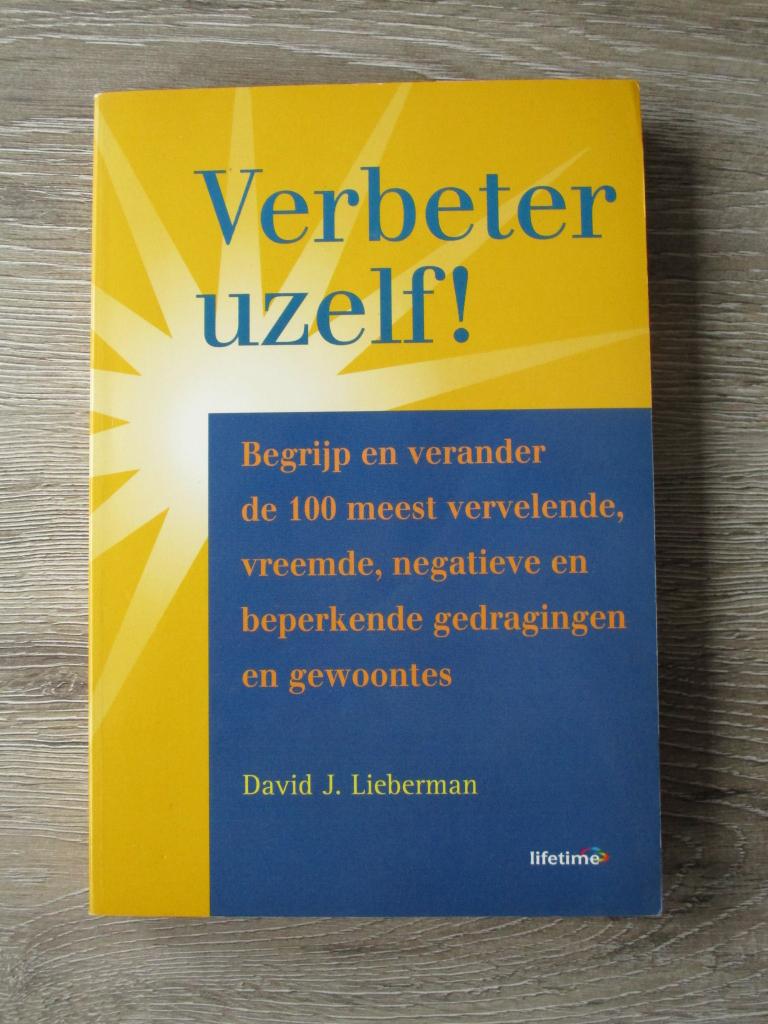 Verbeter uzelf! - David J. Lieberman, Boeken, Ophalen of Verzenden, Gelezen