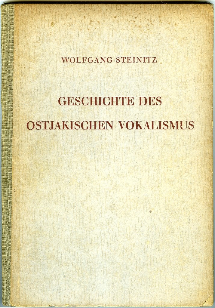 Geschichte des ostjakischen vokalismus - Wolfgang Steinitz, Ophalen of Verzenden, Zo goed als nieuw, Geesteswetenschap, Wolfgang Steinitz