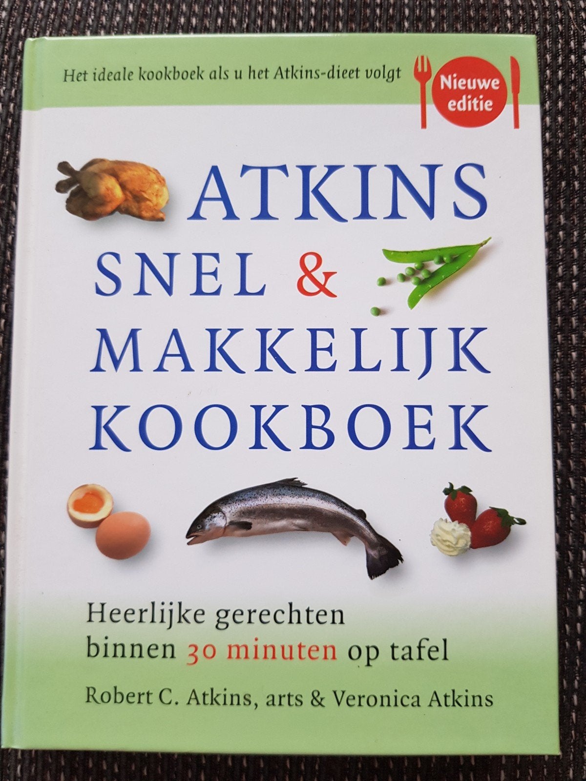 atkins snel & makkelijk kookboek nieuw exemplaar, Ophalen of Verzenden, Nieuw, Dieet en Voeding, R.c. Atkins l