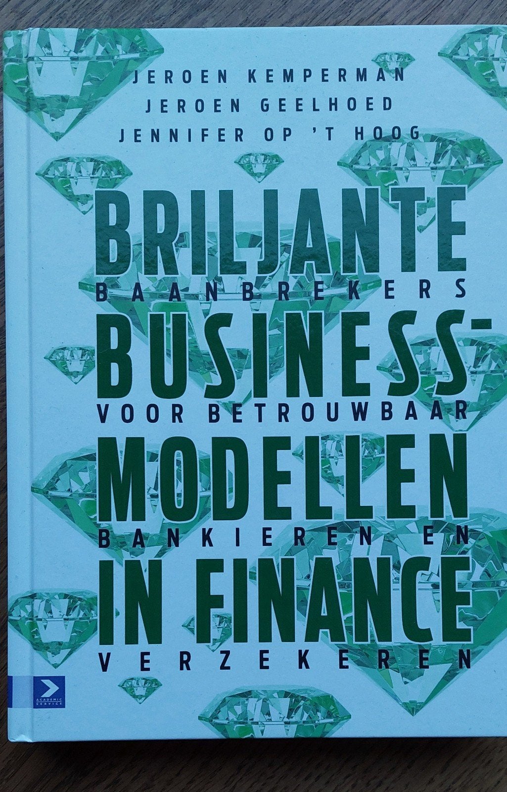 Briljante Businessmodellen in Finance Boek, Ophalen of Verzenden, Nieuw, Geld en Beleggen, Jeroen Kemperman, Jeroen Geelhoed, Jennifer op 't Hoog