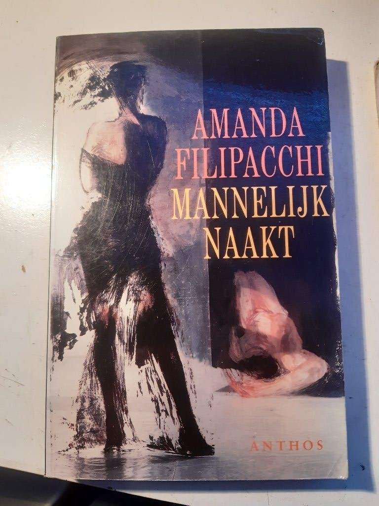 Amanda Filipacchi-Mannelijk naakt (Z212-15), Boeken, Ophalen of Verzenden, Zo goed als nieuw