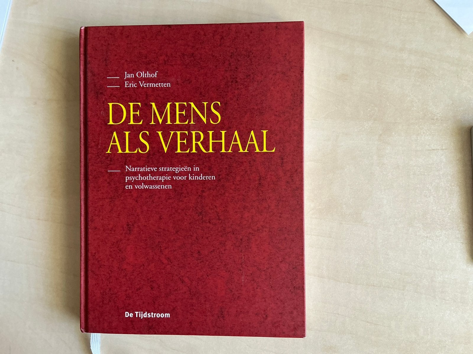 De Mens als Verhaal - Narratieve strategieën in psychotherap, Boeken, Ophalen of Verzenden, Gamma, Zo goed als nieuw, HBO