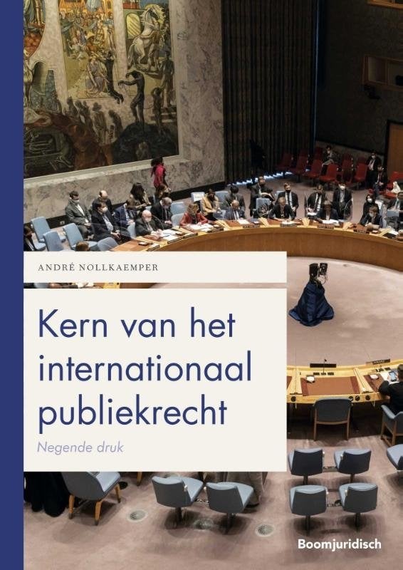 Kern van het internationaal publiekrecht - André Nollkaemper, Boeken, Studieboeken en Cursussen, André Nollkaemper, Ophalen of Verzenden