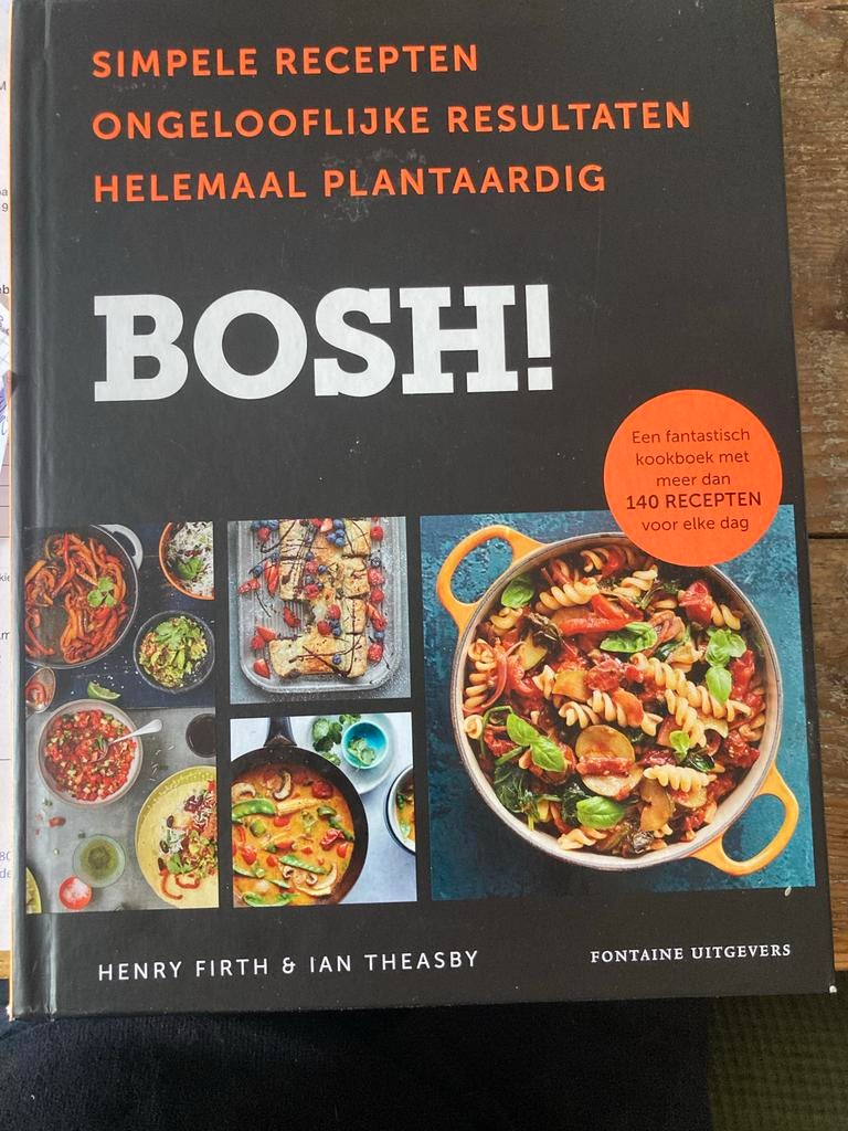 BOSH! Kookboek: Simpele Recepten, Ongelooflijke Resultaten, Boeken, Kookboeken, Voorgerechten en Soepen, Ophalen of Verzenden
