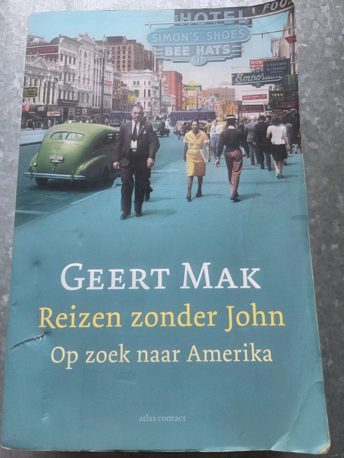 Geert Mak - Reizen zonder John: Op zoek naar Amerika, Reisgids of -boek, Noord-Amerika, Gelezen, Overige merken